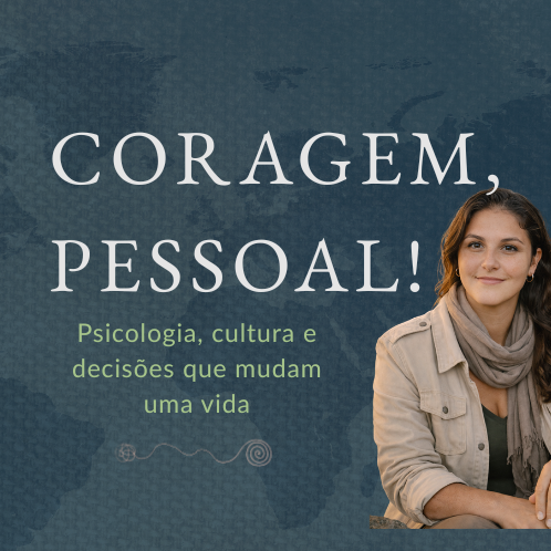 Coragem Pessoal!